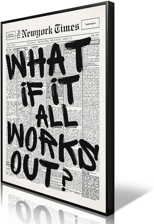 What If It All Works Out Canvas Wall Art 12"x16"